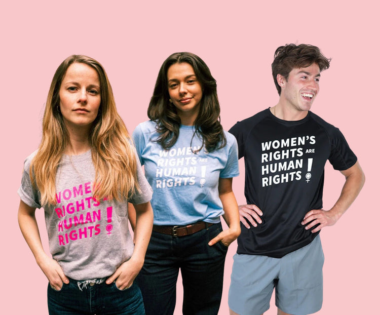 Women’s Rights are Human Rights!